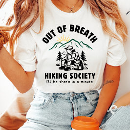 Rolig vandringsskjorta förutom andfådd fjäll solup t shirt