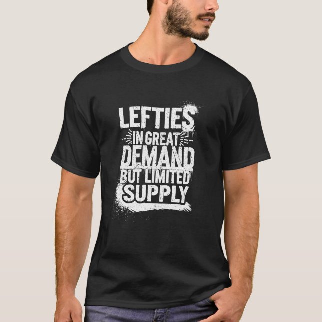 Rolig vänsterhandsstolthet humor designcitat t shirt (Framsida)