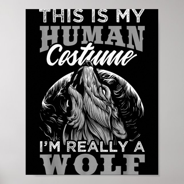 Rolig vargdesign Mänsklig kostym Jag är en varg  Poster (Framsidan)