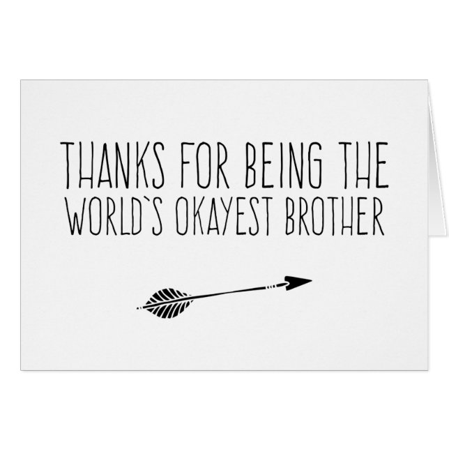 Rolig världs Okayest broder Hälsningskort (Framsidan Horizontal)