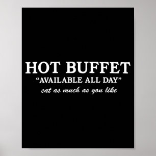 Rolig Varm Buffé Tillgänglig Hela Dagen Ät Så Myck Poster