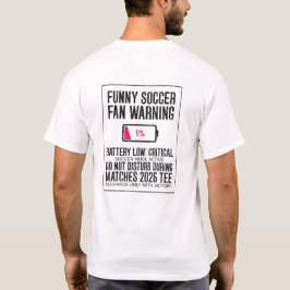Rolig Varning för Låg Batterinivå för Fotbollsentu T Shirt