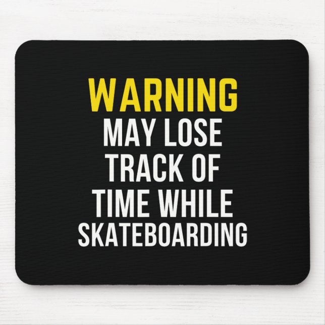 Rolig Varning Skateboarding Älskare  Musmatta (Framsidan)
