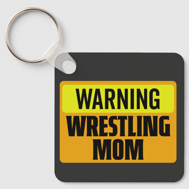Rolig varning wrestling mamma sportskylt grafik nyckelring (Framsida)