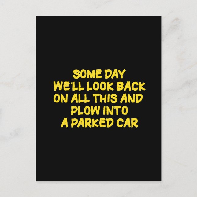 Rolig Varningscitat Medan Man Är Nostalgisk Vykort (Framsida)