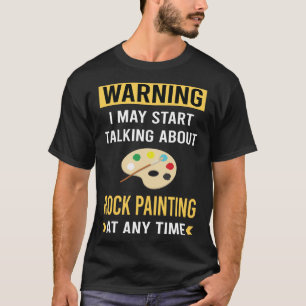 Rolig varningssten Klippmålning stenar T Shirt
