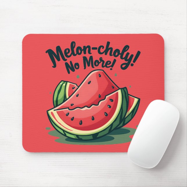 Rolig vattenmelon-pun "Melon-choly No More"  Musmatta (Med mus)