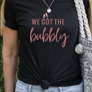 Rolig Vi Fick den Bubbly Möhippa T Shirt