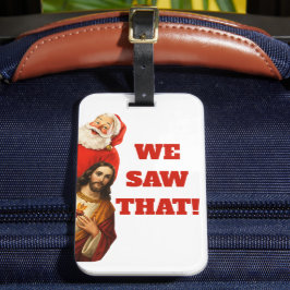 Rolig “Vi Såg Det” Tomte och Jesus-design Bagagebricka