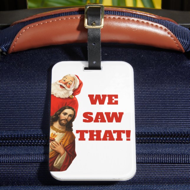 Rolig “Vi Såg Det” Tomte och Jesus-design Bagagebricka (Framsida Insitu 2)