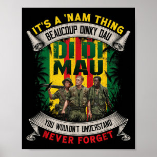 Rolig Vietnamveteran Det är en NAM-grej Di Di Mau Poster