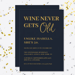 Rolig vin blir aldrig gammal vuxen födelsedagsfest inbjudningar