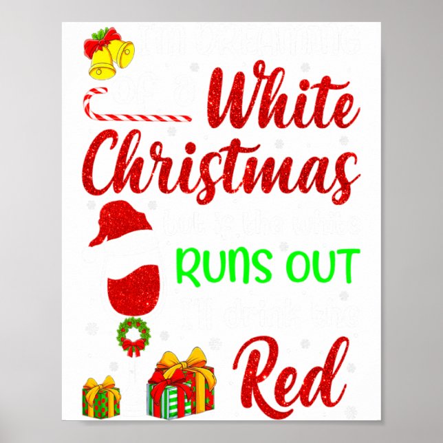 Rolig vin dricker jag drömmer om en vit jul  poster (Framsidan)