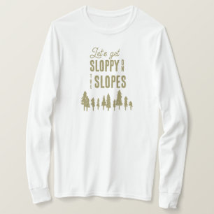 Rolig Vinter Skidor Snowboard Sjungbröllopsparty T Shirt