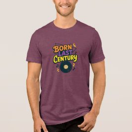 Rolig vinylskiva född förra århundradet t shirt