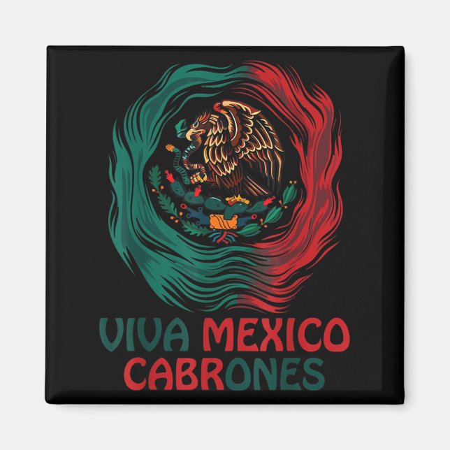 Rolig Viva Mexico Cabrone självständighetsdag mexi Magnet (Framsidan)