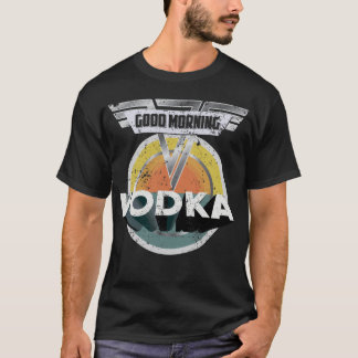 Rolig Vodka som dricker bra morgonVodka för gåva T Shirt