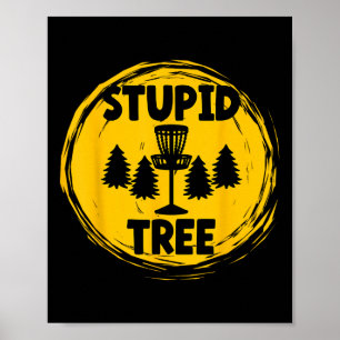 Rolig vuxenhumor disk golf dum träd poster