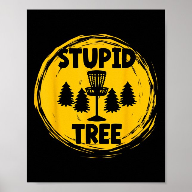 Rolig vuxenhumor disk golf dum träd  poster (Framsidan)