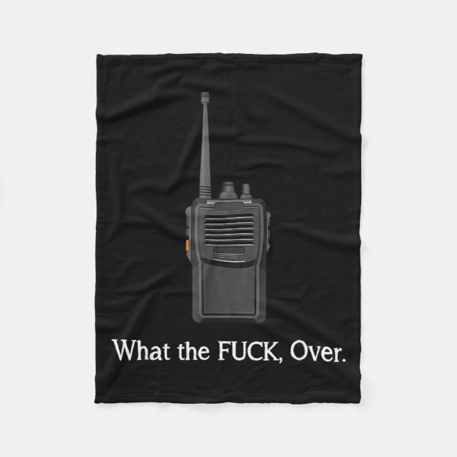 Rolig Walkie Talkie Wtf Över Radiooperatörscitat  Fleecefilt (Framsidan)