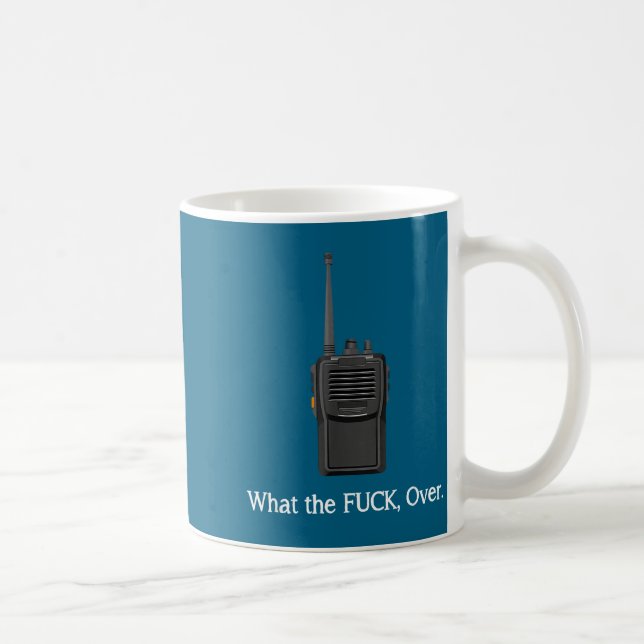 Rolig Walkie Talkie Wtf Över Radiooperatörscitat  Kaffemugg (Höger)