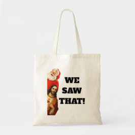 Rolig ”We Saw That” Santa och Jesus-design Tygkasse