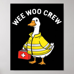 Rolig Wee Woo Besättning Gås Emt Ambulansbrandman Poster