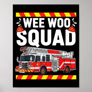 Rolig Wee Woo-styrka Brandkår Fire Fighter Fi Poster
