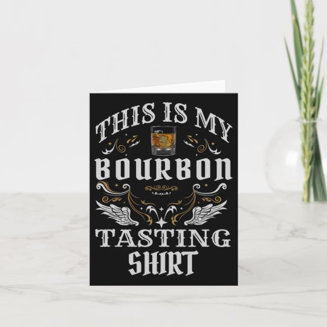 Rolig Whiskey Det här är min Bourbon-provning  Kort (Framsida)