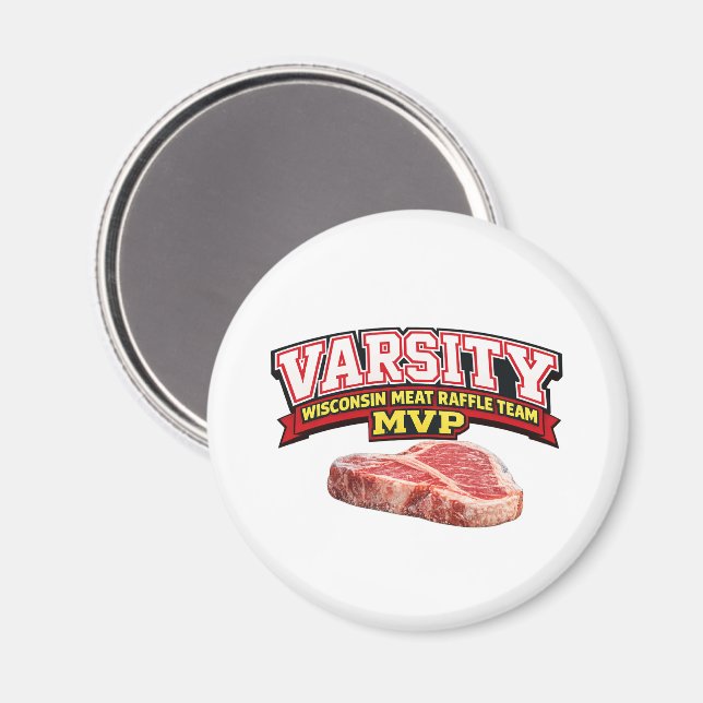 Rolig Wisconsin Meat Raffle Varsity-lag MVP  Magnet (Front/Back)