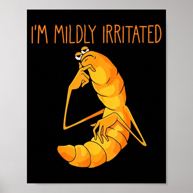Rolig Worm Meme Jag är Lindrigt Irriterad Marcus M Poster (Framsidan)