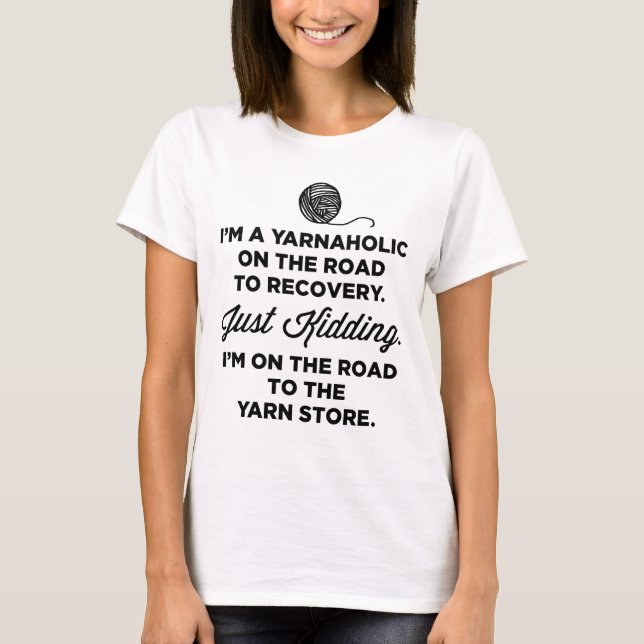 Rolig Yarnaholic T-tröja Tee (Framsida)