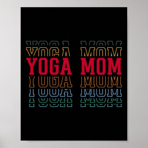 Rolig Yoga-Mamma Lagertext Mor Mama Tränare Poster