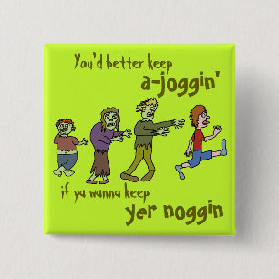 Rolig Zombie Joggin Noggin Knapp