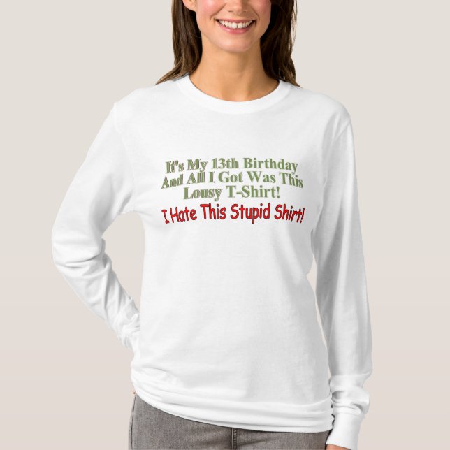 Roliga 13th födelsedaggåvor t-shirt (Framsida)