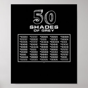 Roliga 50 skuggar av grå färg poster