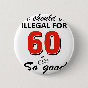Roliga 60th åriga födelsedagdesigner knapp