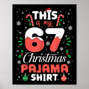 Roliga 67 julpyjamas skjorta sex sju meme Br Poster