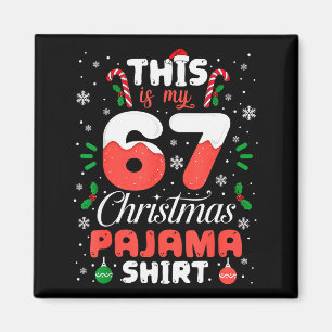 Roliga 67 julpyjamas tröja sex sju meme Br Magnet