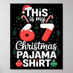 Roliga 67 julpyjamasas shirtkjol Six Seven Meme Br Poster