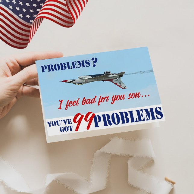 Roliga 99 Problem Luftförsvarets Grundläggande Trä Kort (Problems? I feel bad for you son, you've got 99 problems,  F-16 air force basic training funny card)