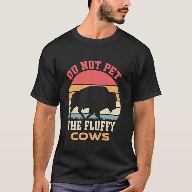 Roliga Amerikanska Bison - Petta Inte De Fluffiga  T Shirt (Framsida)