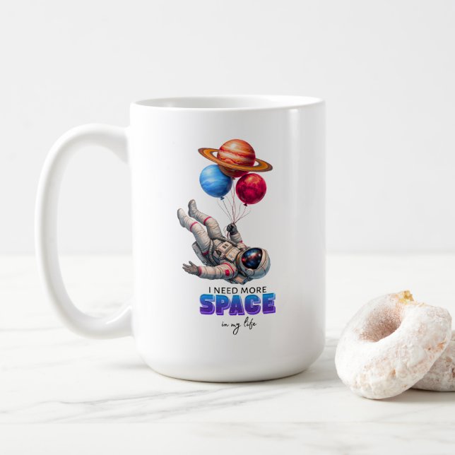 Roliga Astronaut Planet Ballonger - Jag Behöver Me Kaffemugg (Med munk)