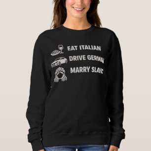 Roliga att äta italienska Köra tyska Gifta sig sla T Shirt