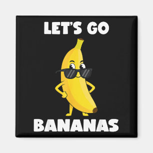 Roliga bananer skjorta söt banan rolig kom igen magnet