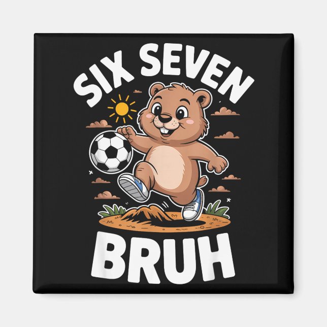 Roliga Bruh Fotbolls Groundhog Day 67 Meme Pyjamas Magnet (Framsidan)