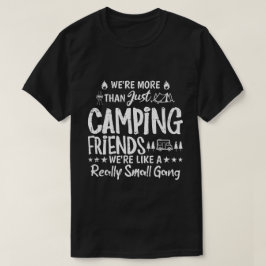 Roliga Campingvänner Liten Gang Present T Shirt