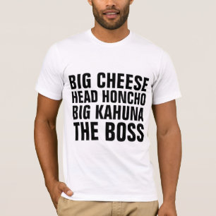 Roliga CHEFT-tröja, Head Honcho, stor ost T Shirt