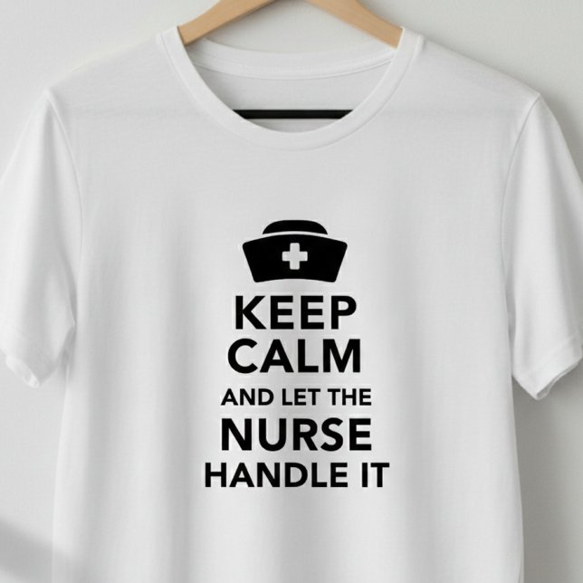 Roliga Citat för Sjuksköterskor Keep Calm Presenti T Shirt (Skapare uppladdad)