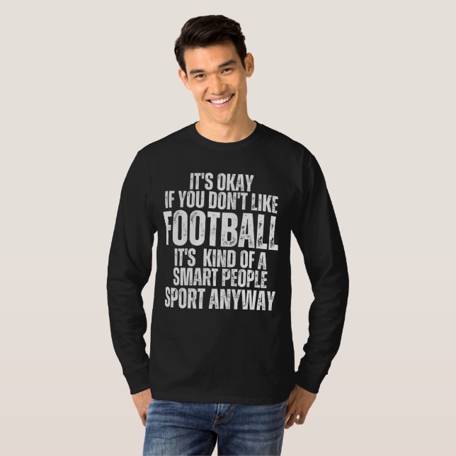 ROLIGA CITAT OM FOTBOLL T SHIRT (Hel framsida)